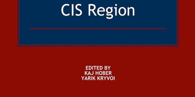 New Book: The Law and Practice of International Arbitration in the CIS Region
